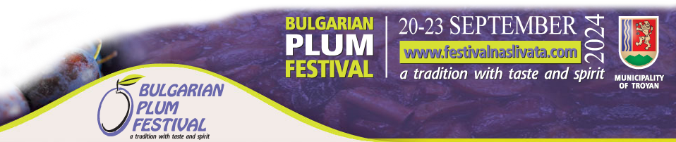 Bulgarian Plum Festival - Troyan - 23 - 25 September 2022 Bulgarian Plum Festival - Troyan - 23 - 25 September 2022
